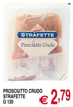 Centro Oceano Prosciutto Crudo Strafette offerta