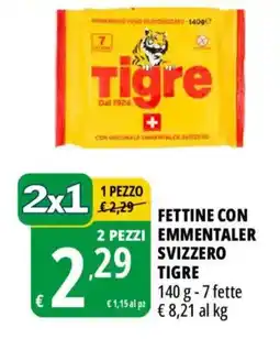 Tigros Fettine con emmentaler svizzero Tigre offerta