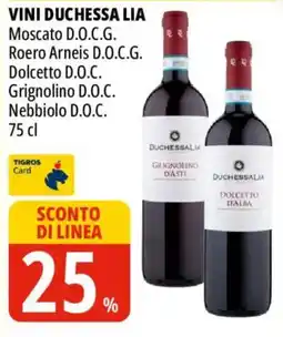 Tigros Vini Duchessa Lia offerta