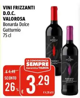 Tigros Vini frizzanti D.O.C. Valorosa Bonarda Dolce Guttturnio offerta
