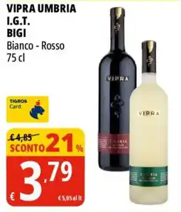 Tigros Vipra umbria offerta