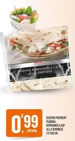 Vibian Despar Premium Piadina Romagnola IGP Alla Riminese offerta