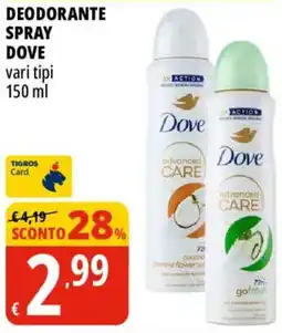 Tigros Deodorante spray Dove offerta