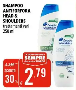 Tigros Shampoo antiforfora Head & Shoulders offerta