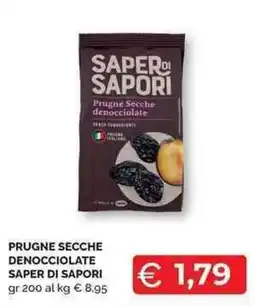 Mercatò Local Prugne secche denocciolate Saper di Sapori offerta