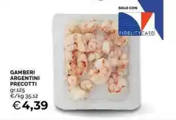 Mercatò Gamberi argentini precotti offerta
