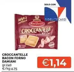 Mercatò Crocantelle bacon forno damiani offerta