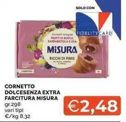 Mercatò Cornetto Dolcesenza Extra Farcitura Misura offerta