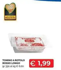 Mercatò Local Tomino a rotolo rosso lungo offerta