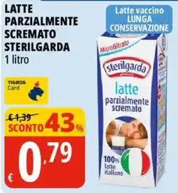 Tigros Latte parzialmente scremato sterilgarda offerta