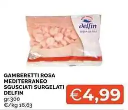 Mercatò Gamberetti rosa mediterraneo sgusciati surgelati Delfin offerta