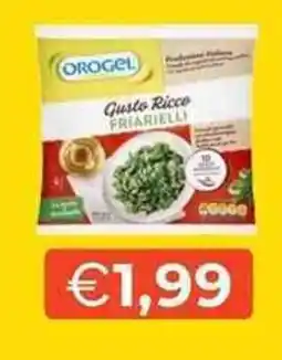 Mercatò Orogel Gusto Ricco Friarielli offerta