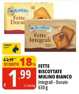 Tigros Fette biscottate Mulino Bianco offerta