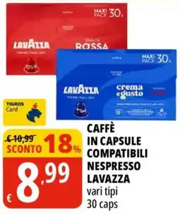 Tigros Caffè in capsule compatibili Nespresso Lavazza offerta