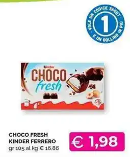 Mercatò Local Choco Fresh Kinder Ferrero offerta