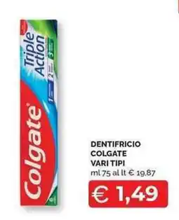 Mercatò Local Dentifricio Colgate vari tipi offerta