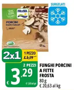 Tigros Funghi porcini a fette Frosta offerta
