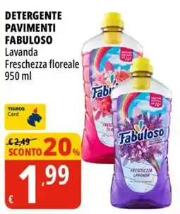 Tigros Detergente pavimenti Fabuloso Lavanda Freschezza floreale offerta