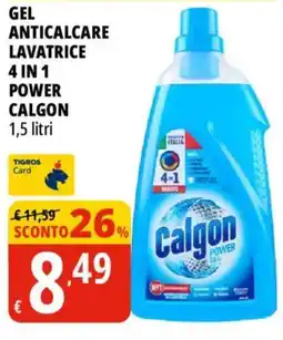 Tigros Gel anticacare lavatrice Calgon offerta