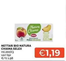 Mercatò Nettari bio natura chiama selex offerta