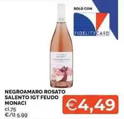 Mercatò Negroamaro rosato salento igt feudo monaci offerta