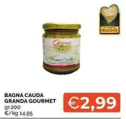 Mercatò Bagna Cauda Grandà Gourmet offerta
