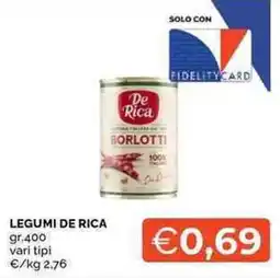 Mercatò Legumi De Rica offerta
