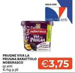 Mercatò Prugne viva la prugna barattolo noberasco offerta