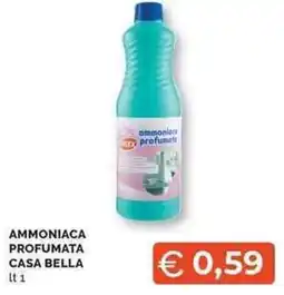 Mercatò Local Ammoniaca profumata Casa Bella offerta