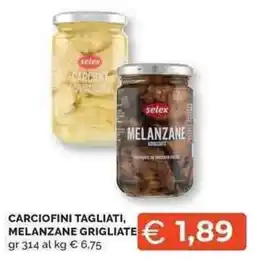 Mercatò Local Carciofini tagliati, melanzane grigliate Selex offerta