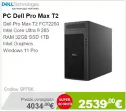 Next PC Dell Pro Max T2 offerta