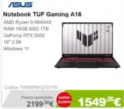 Next Asus Notebook TUF Gaming A16 offerta