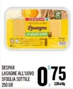 Vibian Despar lasagne all'uovo sfoglia sottile offerta