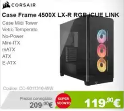 Next Corsair Case Frame 4500X LX-R RGB iCUE LINK offerta