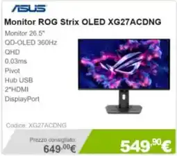 Next Asus monitor ROG Strix OLED XG27ACDNG offerta