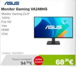 Next Monitor Gaming ASUS VA249HG offerta