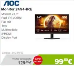 Next AOC Monitor 24G4HRE offerta