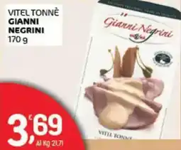 Crai Vitel tonnè Gianni Negrini offerta