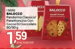 Crai I mini Balocco Pandorino Classico/Panettone Con Gocce Di Cioccolato offerta