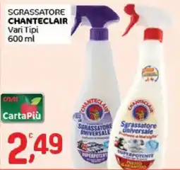 Crai Sgrassatore Chanteclair offerta