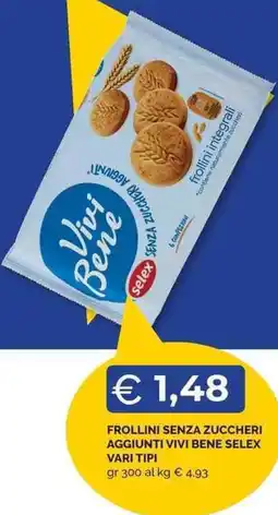 Mercatò Local Frollini senza zuccheri aggiunti Vivi Bene Selex offerta