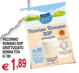 Centro Oceano Pecorino Romano DOP grattugiato Nonna Tita offerta