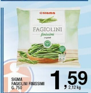 Sigma Sigma fagiolini finissimi offerta
