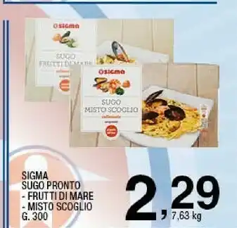 Sigma Sigma sugo pronto frutti di mare offerta