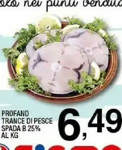 Sigma Profand trance di pesce spada offerta