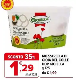 Iperal Mozzarella di Gioia del Colle DOP Gioiella offerta