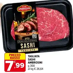 Iperal Tagliata Sashi Ambrosini offerta