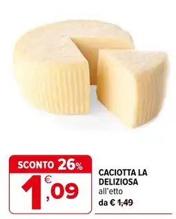 Iperal Caciotta la deliziosa offerta