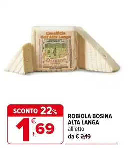 Iperal Robiola Bosina Alta Langa offerta