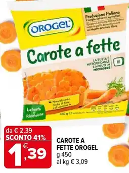 Iperal Carote a fette Orogel offerta